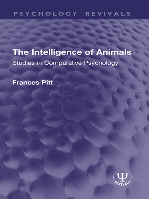 cover image of The Intelligence of Animals